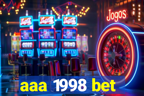 aaa 1998 bet